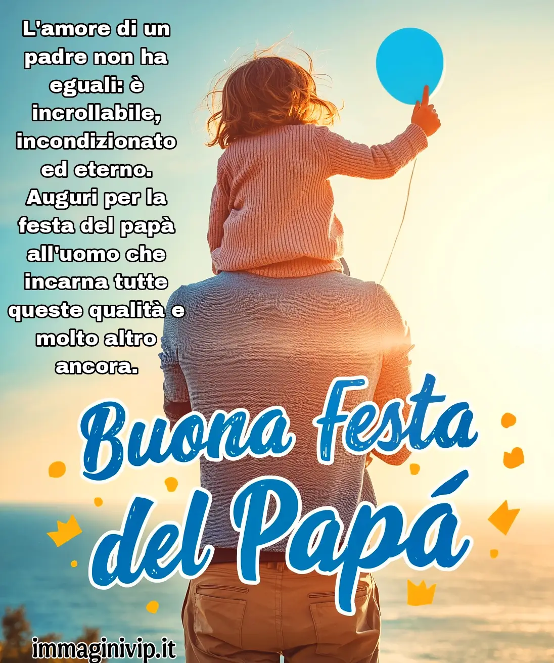 Immagine Buona festa del Papà con dedica d'amore, padre e figlia al mare. Auguri emozionanti per la festa del papà con citazione e grafica solare, ideale per la condivisione il 19 marzo