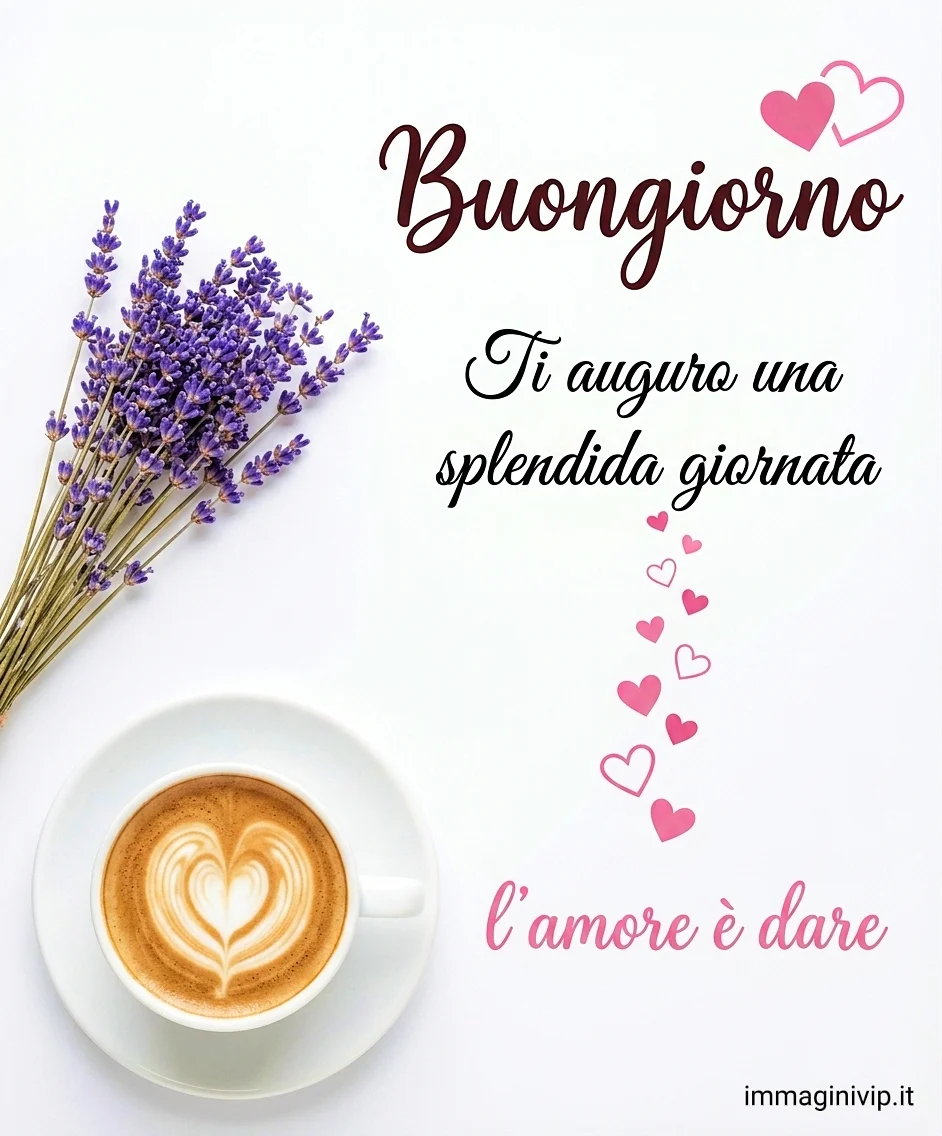 Tazza di caffè con cuore, lavanda e dedica "Ti auguro una splendida giornata" su sfondo bianco.